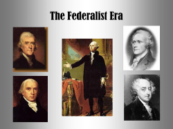 The Federalist Era
