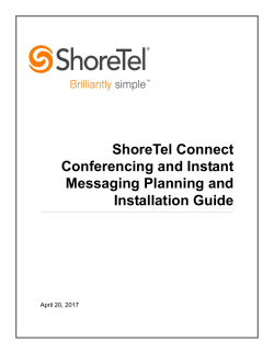 ShoreTel Connect Conferencing and Instant Messaging Planning