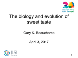 The Evolution and Biology of Sweetness
