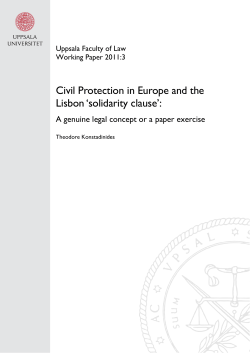 Civil Protection in Europe and the Lisbon `solidarity clause`: