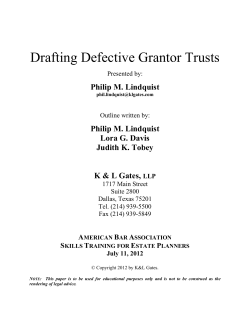 Drafting Defective Grantor Trusts
