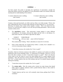 COMMAS , For those people who prefer to downplay the