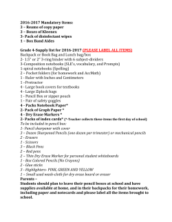2016-2017 Mandatory Items: 3 – Reams of copy paper 3 – Boxes of