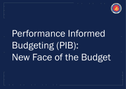 Performance Informed Budgeting (PIB): New Face of the Budget