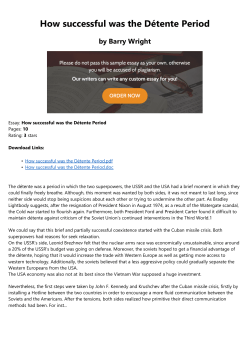 How successful was the D&eacute;tente Period