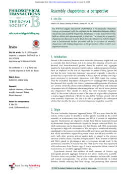 Assembly chaperones: a perspective - Philosophical Transactions of
