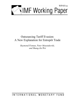 Outsourcing Tariff Evasion: A New Explanation for Entrep&ocirc;t