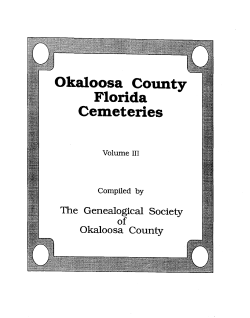 Cemeteries of Okaloosa County, Florida, Volume 3