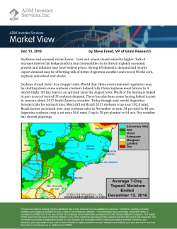 Dec 13, 2016 by Steve Freed, VP of Grain Research Soybeans and
