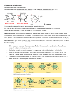 Chemistry of Carbohydrates Carbohydrates have ring structures