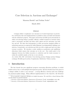 Core Selection in Auctions and Exchanges