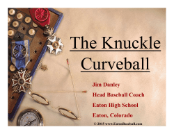 The Knuckle Curveball