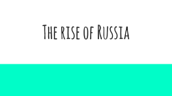 The rise of Russia