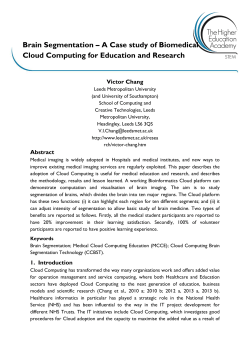 Brain Segmentation – A Case study of Biomedical Cloud Computing