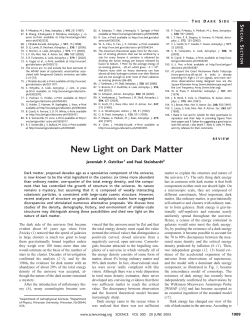 New Light on Dark Matter