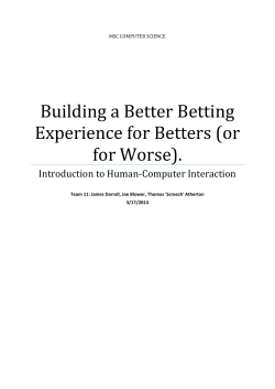 Building a Better Betting Experience for Betters (or for Worse).