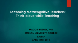 Becoming Metacognitive Teachers: Think