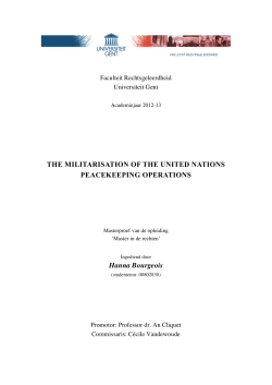 THE MILITARISATION OF THE UNITED NATIONS PEACEKEEPING