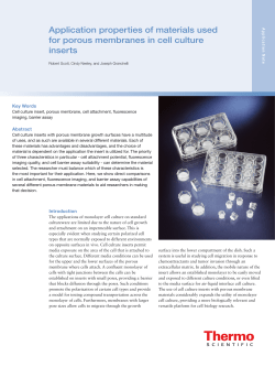 Application properties of materials used for porous membranes in