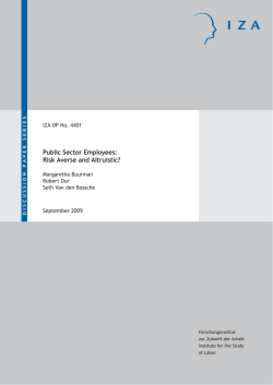Public Sector Employees: Risk Averse and Altruistic?