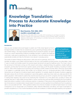 Knowledge Translation: Process to Accelerate Knowledge into