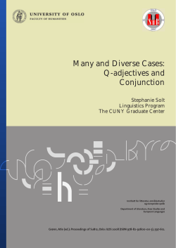 Many and Diverse Cases: Q-adjectives and Conjunction
