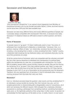 Secession and Voluntaryism - Everything