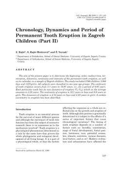 Chronology, Dynamics and Period of Permanent Tooth Eruption in