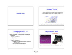 Concurrency Hardware Trends Leveraging Moore`s Law