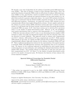 We describe a new class of algorithms for the solution of parabolic