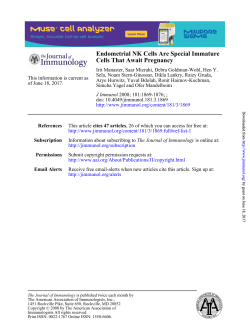 Endometrial NK Cells Are Special Immature Cells That Await