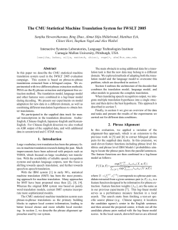 The CMU Statistical Machine Translation System for IWSLT 2005