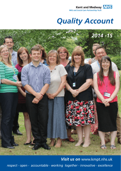 KMPT Quality Account 2014-15 - Kent and Medway NHS and Social