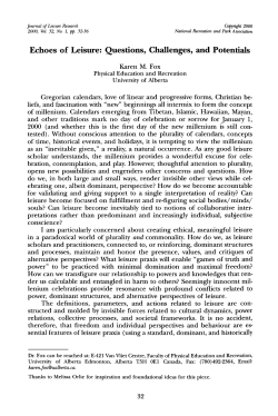 Echoes of Leisure: Questions, Challenges, and Potentials