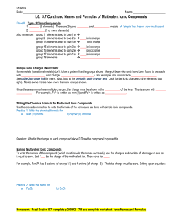 L6: 5.7 Continued Names and Formulas of Multivalent Ionic