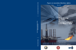 Asian Energy Security: Regional Cooperation in the Malacca Strait