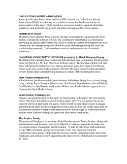 DALLAS STARS ALUMNI ASSOCIATION Made up of former Dallas