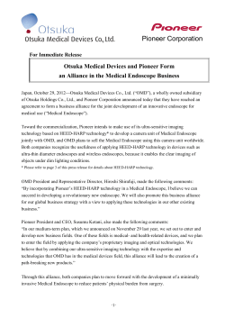 Otsuka Medical Devices and Pioneer Form an Alliance in the