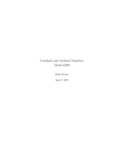 Cardinal and Ordinal Numbers Math 6300