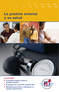 La presi&oacute;n arterial y su salud - American Society of Hypertension