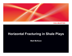 Horizontal Fracturing in Shale Plays