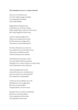 The Definition of Love by Andrew Marvell My love is of a birth as rare