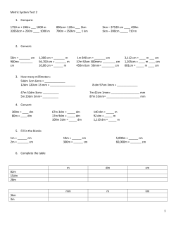 Metric System Test 2 1 1. Compare