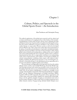 Chapter 1 Culture, Politics, and Spectacle in the Global Sports Event