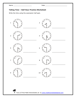 Telling Time – Half Hour Practice Worksheet