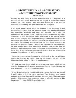 a story within a larger story about the power of