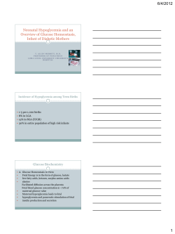 Neonatal Hypoglycemia and an Overview of Glucose Homeostatsis
