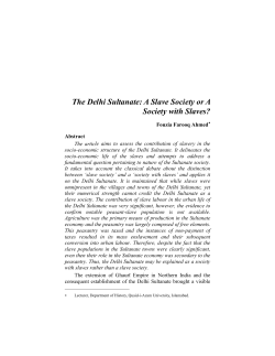 The Delhi Sultanate: A Slave Society or A Society with Slaves?