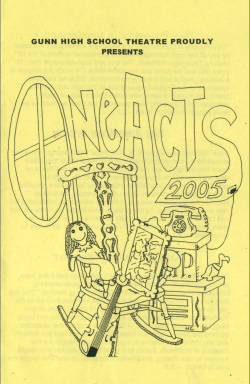 GUNN HIGH SCHOOL THEATRE PROUDLY PRESENTS