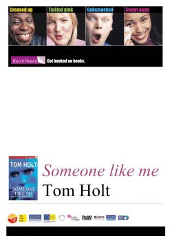 Someone like me Tom Holt